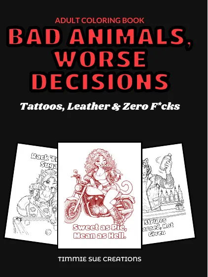 Bad Animals, Worse Decisions — Adult coloring book · paperback