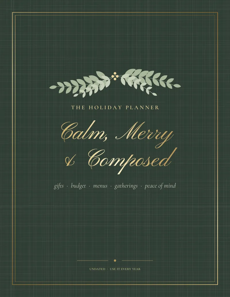 Calm, Merry & Composed — Undated holiday planner