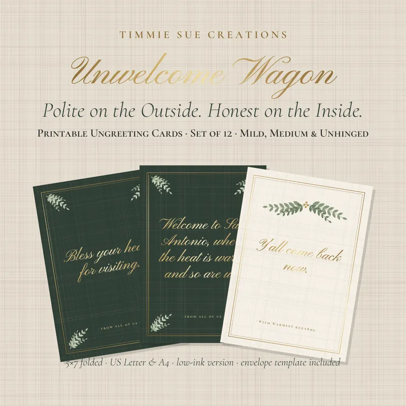 Unwelcome Wagon — Ungreeting cards